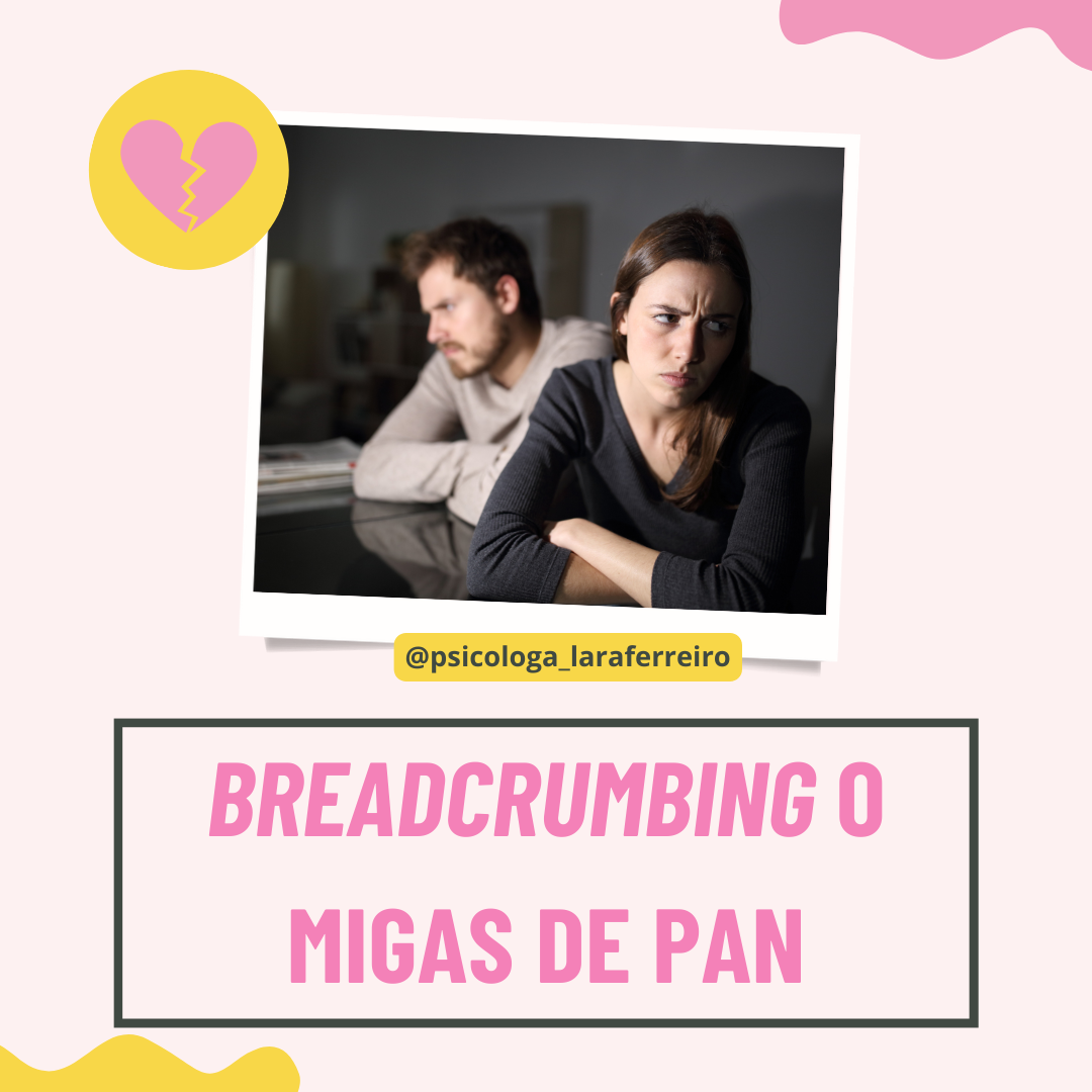 BREADCRUMBING O «MIGAS DE PAN»
